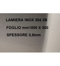 LAMIERA ACCIAIO INOX 304 SATINATO 2B FOGLIO PANNELLO 1000mm X 500mm SPESSORE 0,8mm